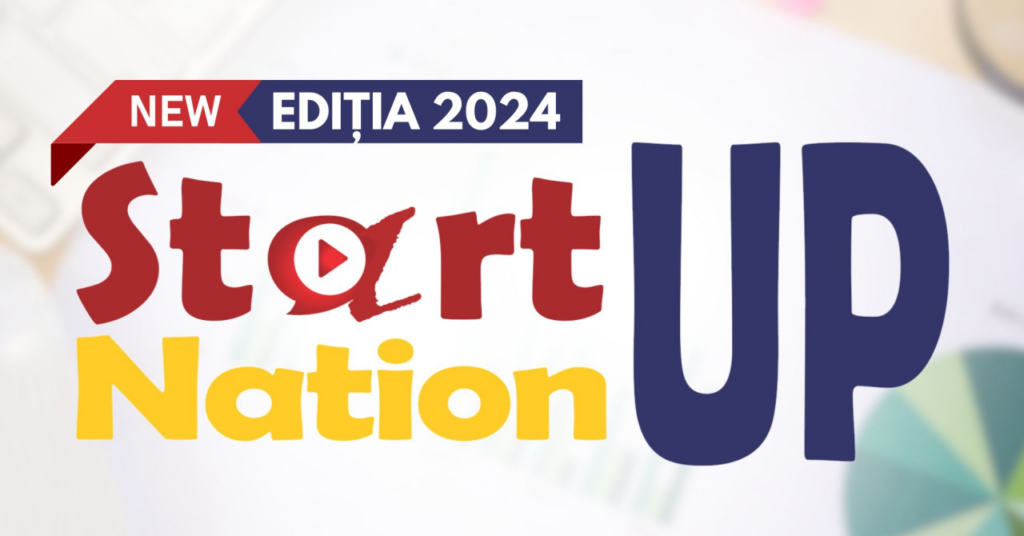 Start-UP Nation 2024 iti cladeste afacerea